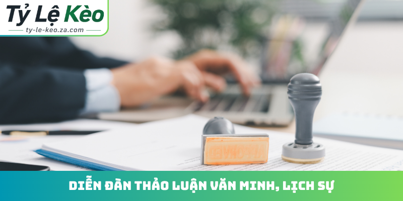 Diễn đàn thảo luận văn minh, lịch sự
